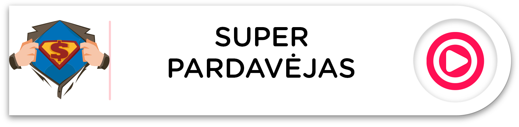 super-pardavejas